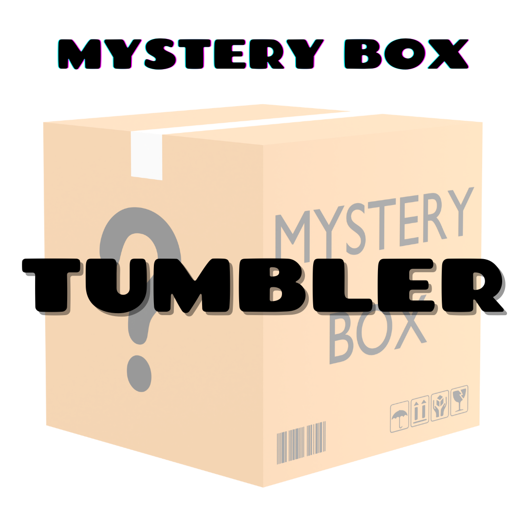 TUMBLER - mystery box